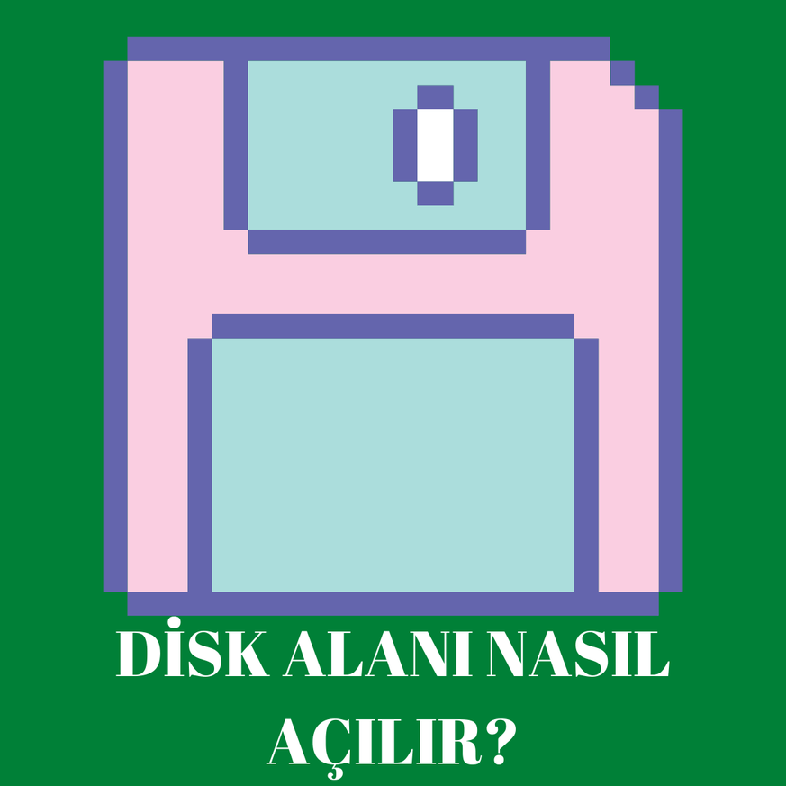 Bilgisayarda Depolama Alanı Nasıl Açılır?