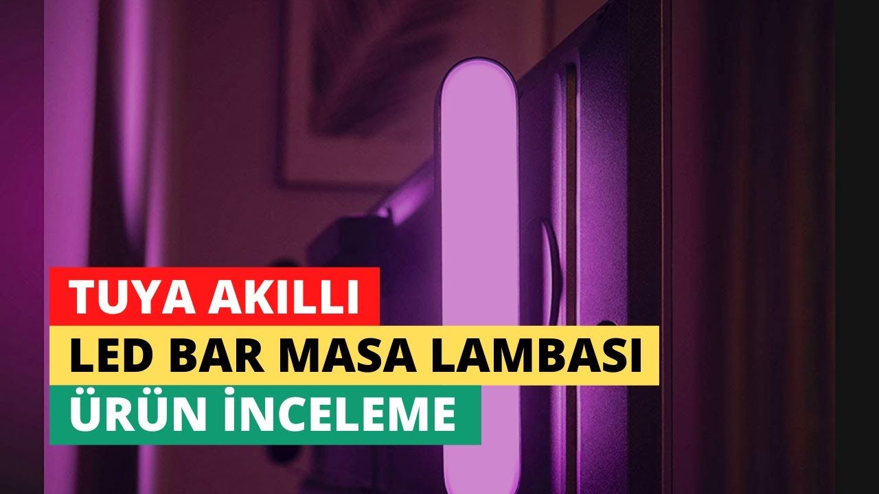 Tuya Akıllı LED Bar Ürün İncelemesi / Philips Hue Play Benzeri