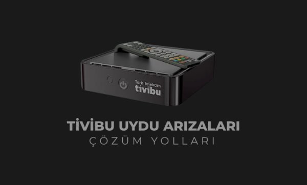 Tivibu Uydu Arızaları ve Çözüm Yolları Tivibu Uydu Arızaları ve Çözüm Yolları