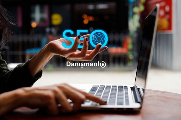 SEO Danışmanlığı: Web Sitenizin Görünürlüğünü Artırmanın Anahtarı SEO Danışmanlığı: Web Sitenizin Görünürlüğünü Artırmanın Anahtarı